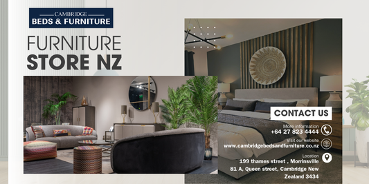 Furniture Store NZ: Your Trusted Destination for Quality Beds and Furniture in Morrinsville