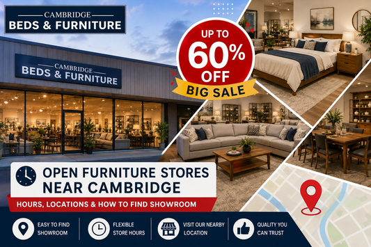 Open Furniture Stores Near Cambridge: Hours, Locations & How to Find the Right Showroom